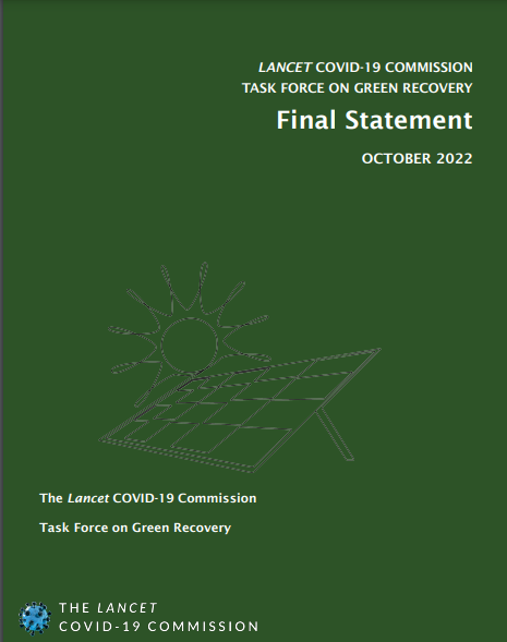 Lancet Covid-19 Commission Task Force on Green Recovery